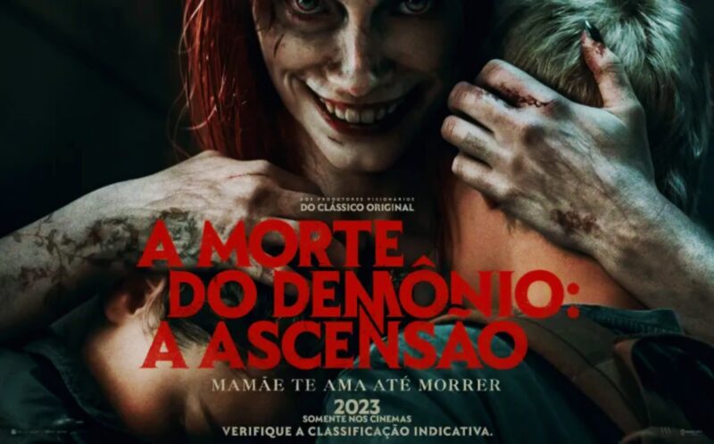 Novo filme de Evil Dead, A Morte do Demônio: A Ascensão ganha